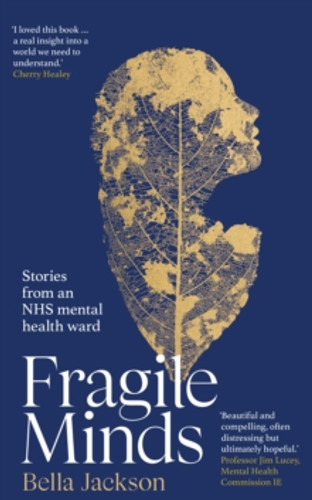 Fragile Minds 9781529939774 Hardback Fragile Minds 9781529939774 Hardback