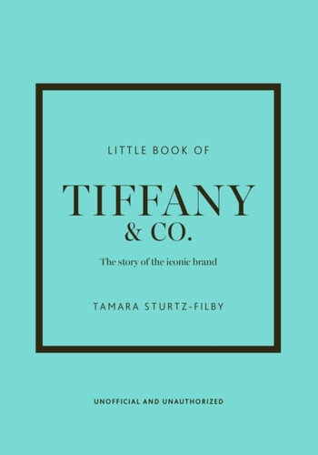 Little Book of Tiffany & Co. 9781035420568 Hardback Little Book of Tiffany & Co. 9781035420568 Hardback