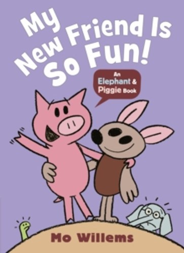 My New Friend Is So Fun! 9781529525250 Paperback My New Friend Is So Fun! 9781529525250 Paperback