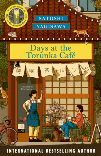Days at the Torunka Cafe 9781786585226 Paperback