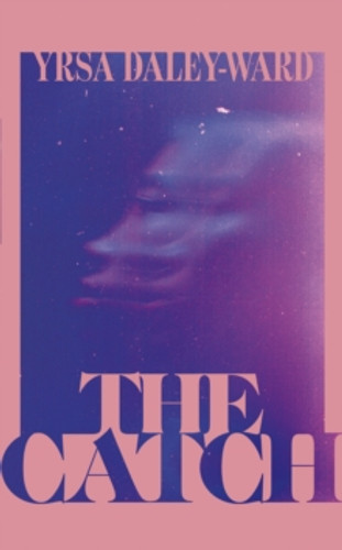 The Catch 9781529923643 Hardback The Catch 9781529923643 Hardback