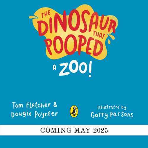 The Dinosaur that Pooped a Zoo! 9780241649282 Paperback The Dinosaur that Pooped a Zoo! 9780241649282 Paperback