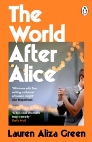 The World After Alice 9781405964005 Paperback The World After Alice 9781405964005 Paperback