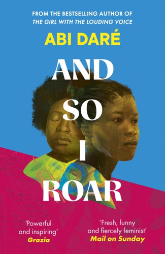And So I Roar 9781529383553 Paperback And So I Roar 9781529383553 Paperback