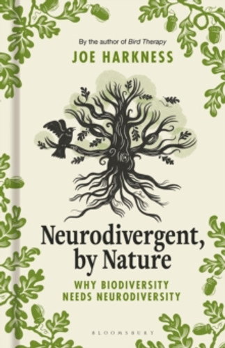 Neurodivergent, By Nature 9781399413367 Hardback Neurodivergent, By Nature 9781399413367 Hardback