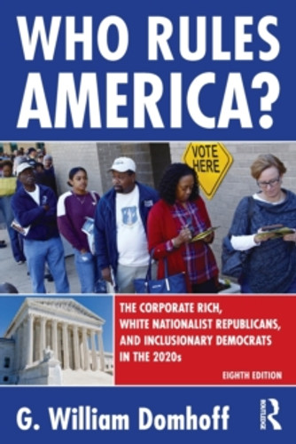 Who Rules America? 9781032139029 Paperback Who Rules America? 9781032139029 Paperback