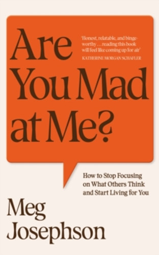 Are You Mad At Me? 9781529949612 Hardback Are You Mad At Me? 9781529949612 Hardback