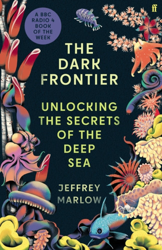 The Dark Frontier 9780571364923 Hardback