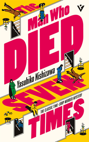 The Man Who Died Seven Times 9781805335436 Paperback