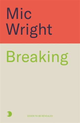 Breaking 9781785121364 Hardback