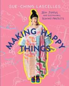 Making Happy Things 9781761450617 Paperback