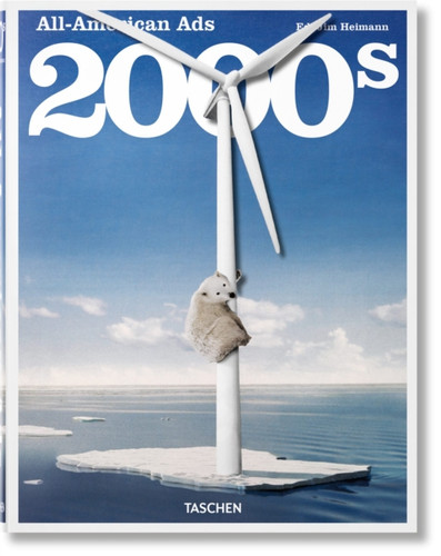 All-American Ads of the 2000s 9783836568029 Hardback