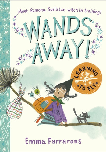 Wands Away: Learning to Fly 9781398543614 Paperback