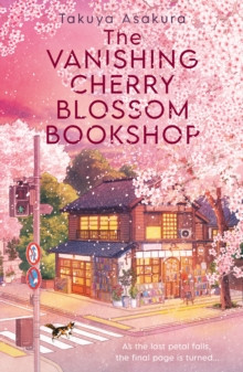 The Vanishing Cherry Blossom Bookshop 9780008736897 Paperback