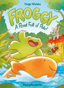 Froggy 9781838742195 Paperback
