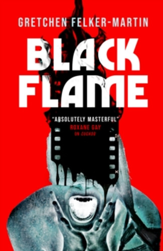 Black Flame 9781835414040 Hardback