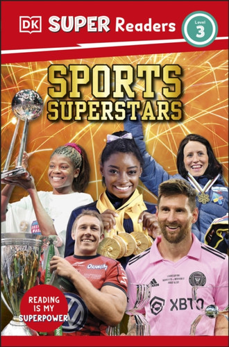 DK Super Readers Level 3 Sports Superstars 9780241726440 Paperback