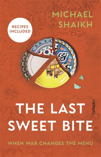 The Last Sweet Bite 9781804442777 Hardback The Last Sweet Bite 9781804442777 Hardback