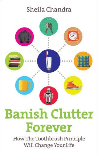 Banish Clutter Forever 9780091935023 Paperback