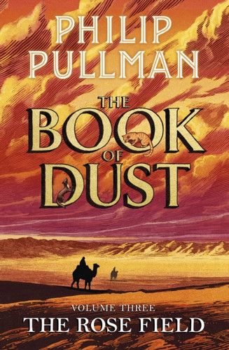 The Rose Field: The Book of Dust Volume Three 9780241458693 Hardback