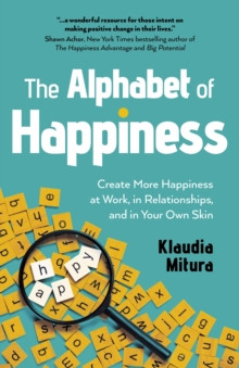 Alphabet of Happiness, The 9781803417561 Paperback