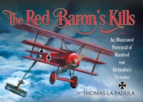 The Red Baron's Kills 9781399060752 Hardback The Red Baron's Kills 9781399060752 Hardback