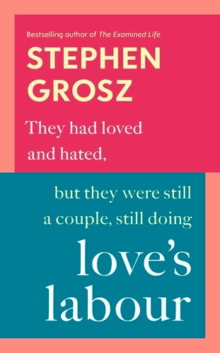 Love’s Labour 9780701188962 Hardback Love’s Labour 9780701188962 Hardback