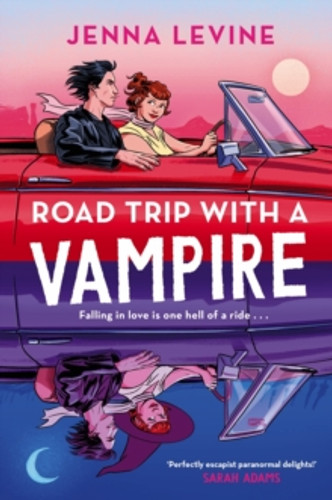 Road Trip with a Vampire 9781804954119 Paperback Road Trip with a Vampire 9781804954119 Paperback
