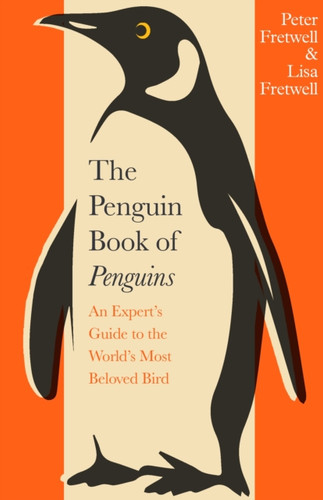 The Penguin Book of Penguins 9780241732069 Hardback