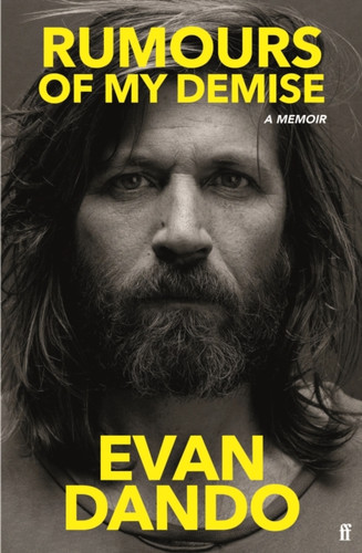 Rumours of My Demise 9780571368600 Hardback
