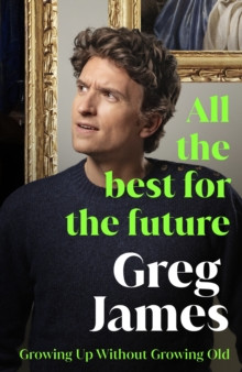 All the Best for the Future 9781529912197 Hardback