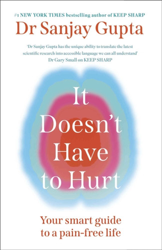 It Doesn't Have to Hurt 9781035435883 Hardback It Doesn't Have to Hurt 9781035435883 Hardback