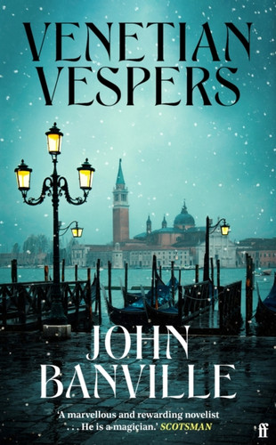Venetian Vespers 9780571386635 Hardback Venetian Vespers 9780571386635 Hardback