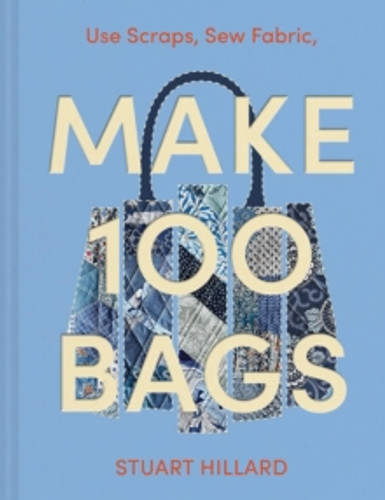 Make 100 Bags 9780008584931 Hardback Make 100 Bags 9780008584931 Hardback