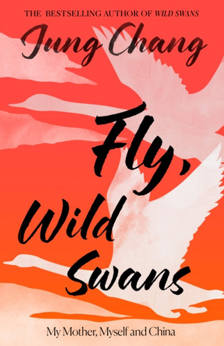 Fly, Wild Swans 9780008661069 Hardback