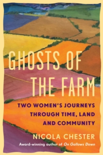 Ghosts of the Farm 9781915294678 Hardback Ghosts of the Farm 9781915294678 Hardback