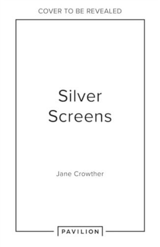 Silver Screens 9780008647537 Hardback Silver Screens 9780008647537 Hardback