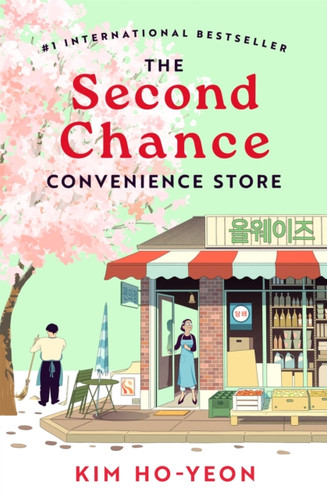 The Second Chance Convenience Store 9781035032877 Hardback The Second Chance Convenience Store 9781035032877 Hardback