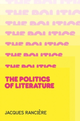 Politics of Literature 9780745645315 Paperback Politics of Literature 9780745645315 Paperback
