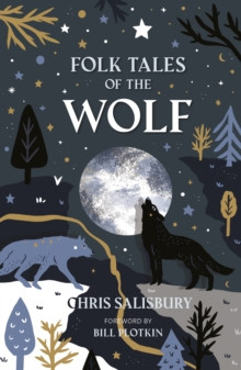 Folk Tales of the Wolf 9781803999814 Hardback
