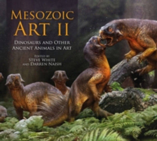 Mesozoic Art II 9781399412216 Hardback Mesozoic Art II 9781399412216 Hardback