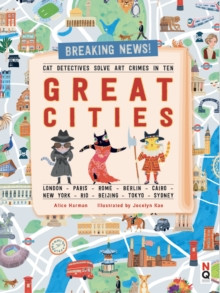 Cat Detectives Save Art Crimes in Ten Great Cities 9781912944361 Hardback