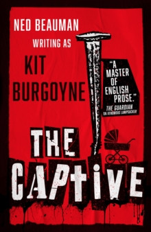 The Captive 9781835412015 Hardback
