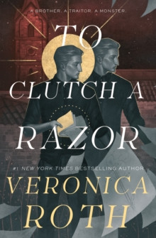The Curse Bearer series - To Clutch a Razor 9781803363592 Hardback