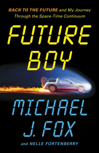 Future Boy 9781035434930 Hardback Future Boy 9781035434930 Hardback