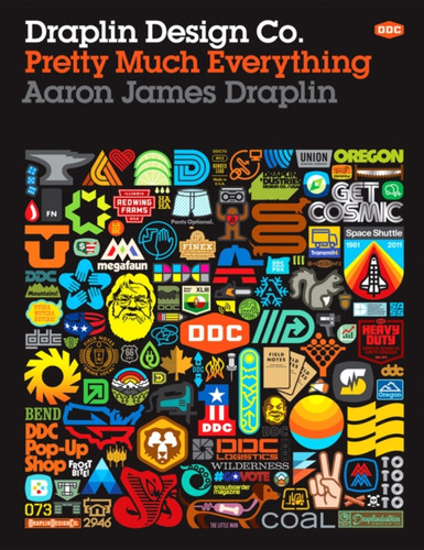 Draplin Design Co. 9781419720178 Hardback