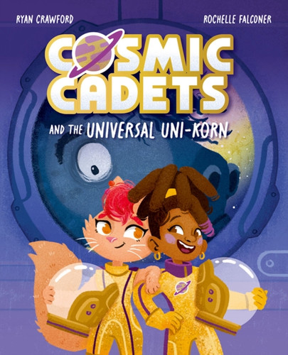 Cosmic Cadets and the Universal Uni-korn 9781382054348 Paperback