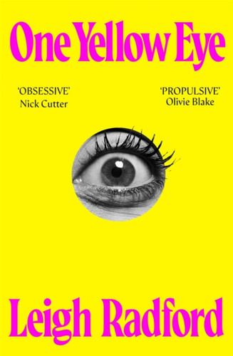 One Yellow Eye 9781035048274 Hardback One Yellow Eye 9781035048274 Hardback