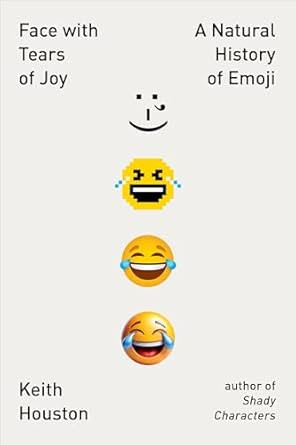 Face with Tears of Joy 9781324075141 Paperback