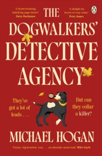 The Dogwalkers' Detective Agency 9781405977951 Paperback